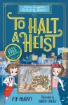 Christie and Agatha's Detective Agency: To Halt a Heist cover