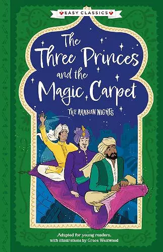 Arabian Nights: The Three Princes and the Magic Carpet (Easy Classics) cover