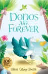 Dick King-Smith: Dodos Are Forever cover