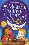 Magic Animal Cafe - Georgie the Guardian Owl cover