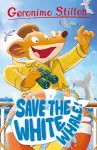 Geronimo Stilton: Save the White Whale cover