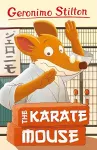 Geronimo Stilton: The Karate Mouse cover