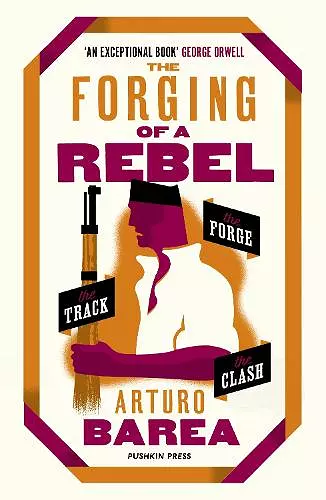 The Forging of a Rebel cover