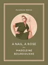 A Nail, A Rose cover