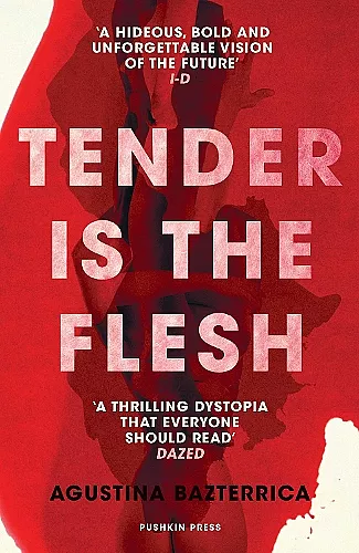 Tender is the Flesh cover