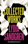 Collected Works: A Novel cover