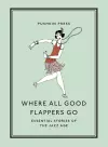 Where All Good Flappers Go cover