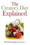 The Creator's Diet Explained cover