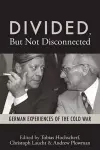 Divided, But Not Disconnected cover