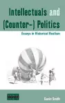 Intellectuals and (Counter-) Politics cover