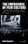 The Emergence of Film Culture cover