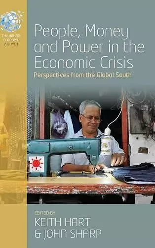 People, Money and Power in the Economic Crisis cover