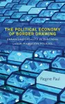 The Political Economy of Border Drawing cover