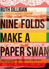 Nine Folds Make a Paper Swan cover