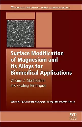 Surface Modification of Magnesium and its Alloys for Biomedical Applications cover