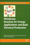 Membrane Reactors for Energy Applications and Basic Chemical Production cover