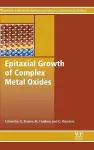 Epitaxial Growth of Complex Metal Oxides cover