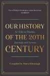 Our History of the 20th Century cover