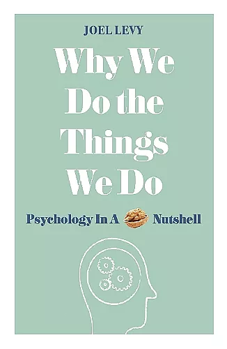 Why We Do the Things We Do cover