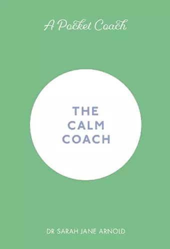 A Pocket Coach: The Calm Coach cover