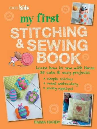 My First Stitching and Sewing Book cover