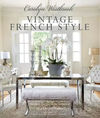 Carolyn Westbrook: Vintage French Style cover