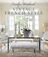 Carolyn Westbrook: Vintage French Style cover