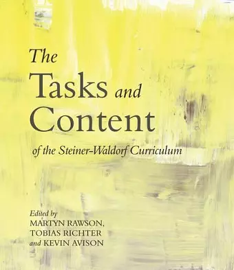 The Tasks and Content of the Steiner-Waldorf Curriculum cover