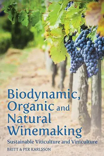 Biodynamic, Organic and Natural Winemaking cover