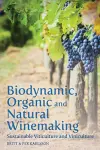 Biodynamic, Organic and Natural Winemaking cover