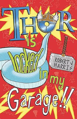 Thor Is Locked In My Garage! cover