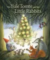 The Yule Tomte and the Little Rabbits cover