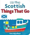 My First Scottish Things That Go cover