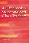 A Handbook for Steiner-Waldorf Class Teachers cover