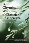 The Chymical Wedding of Christian Rosenkreutz cover