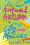 The Awkward Autumn of Lily McLean cover