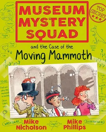 Museum Mystery Squad and the Case of the Moving Mammoth cover