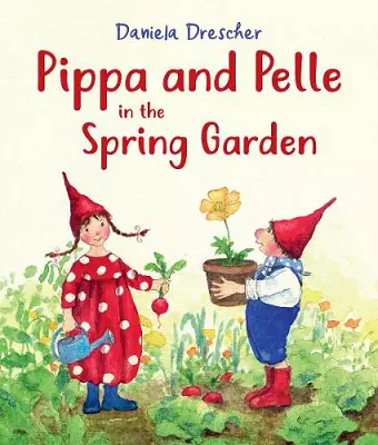 Pippa and Pelle in the Spring Garden cover