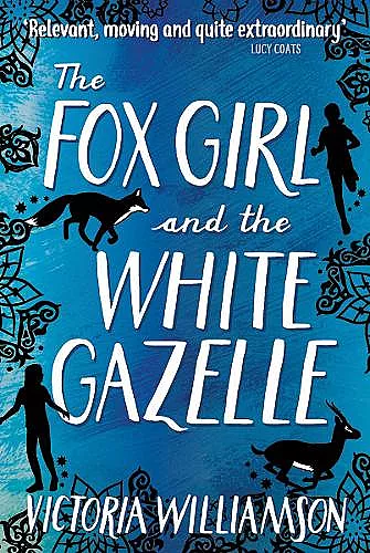 The Fox Girl and the White Gazelle cover