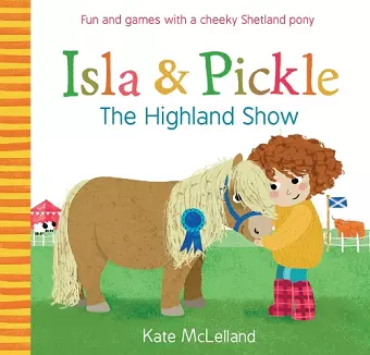 Isla and Pickle: The Highland Show cover