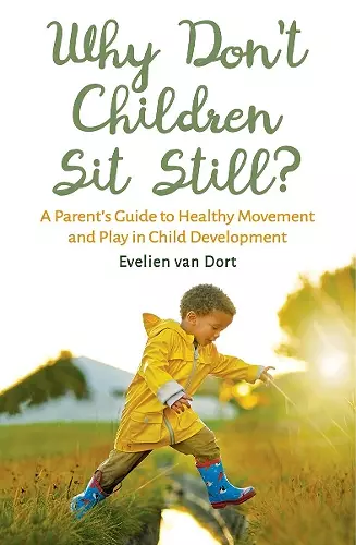 Why Don't Children Sit Still? cover