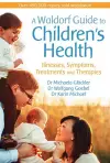 A Waldorf Guide to Children's Health cover