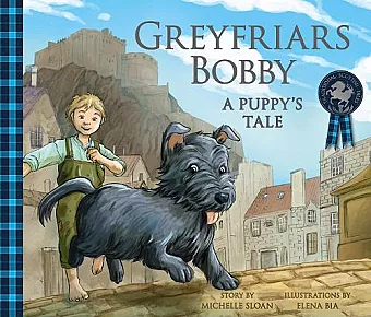 Greyfriars Bobby: A Puppy's Tale cover