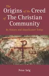 The Origins of the Creed of the Christian Community cover