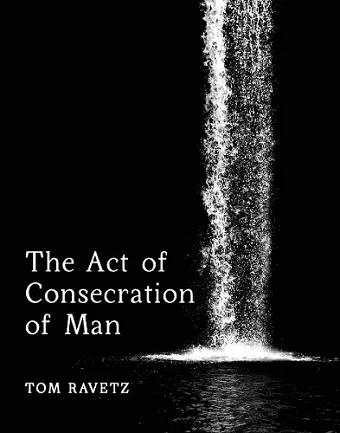 The Act of Consecration of Man cover
