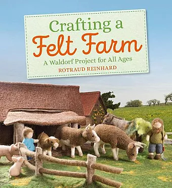Crafting a Felt Farm cover