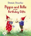 Pippa and Pelle and the Birthday Gifts cover
