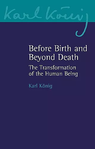 Before Birth and Beyond Death cover