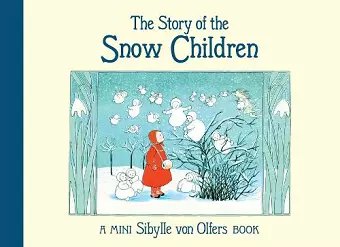 The Story of the Snow Children cover