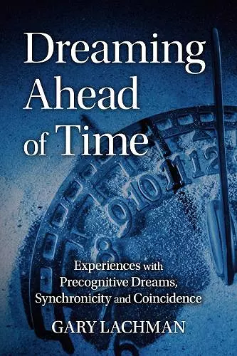 Dreaming Ahead of Time cover